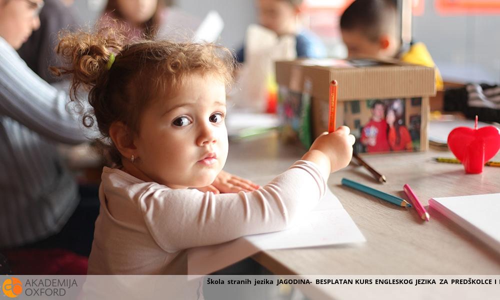 Škola stranih jezika JAGODINA- BESPLATAN KURS ENGLESKOG JEZIKA ZA PREDŠKOLCE I PRVAKE