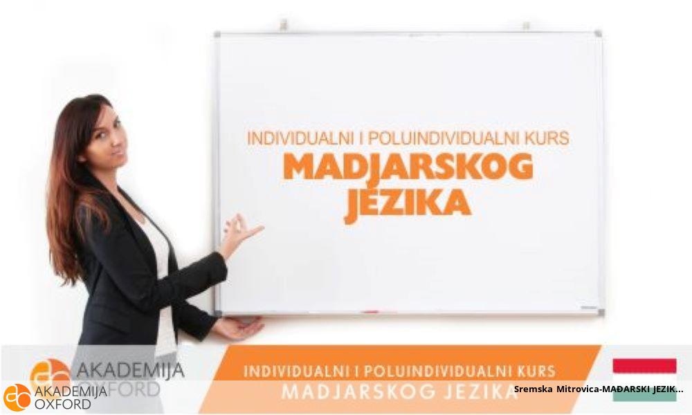 Sremska Mitrovica-MAĐARSKI JEZIK Sremska Mitrovica-MAĐARSKI JEZIK