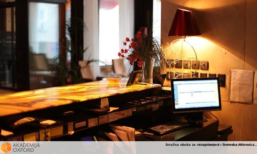 Stručna obuka za recepcionera - Sremska Mitrovica Stručna obuka za recepcionera - Sremska Mitrovica