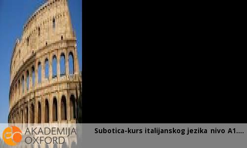 Subotica-kurs italijanskog jezika nivo A1.