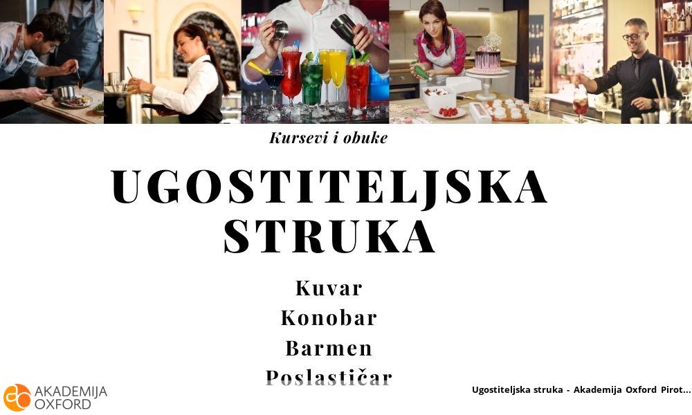 Ugostiteljska struka - Akademija Oxford Pirot Ugostiteljska struka - Akademija Oxford Pirot