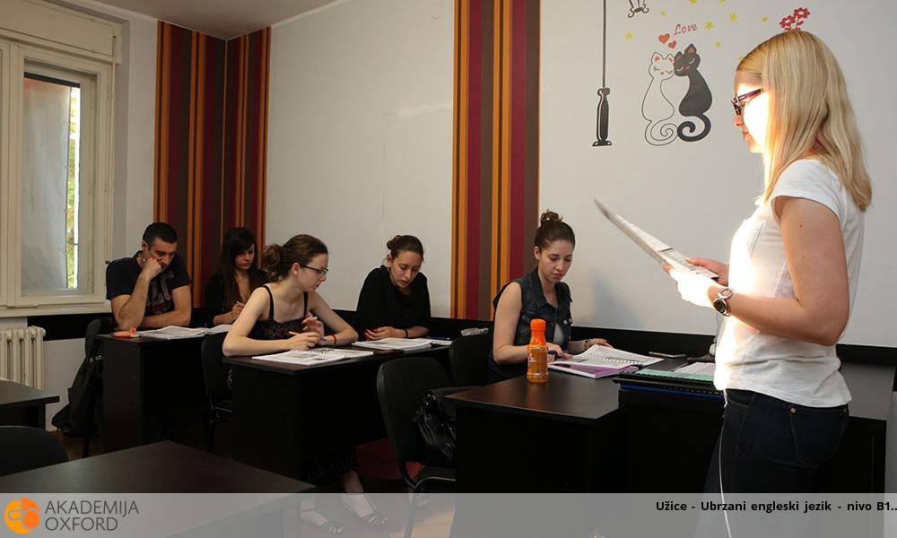 Užice - Ubrzani engleski jezik - nivo B1 Užice - Ubrzani engleski jezik - nivo B1