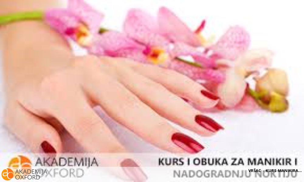 VRŠAC - KURS MANIKIRA