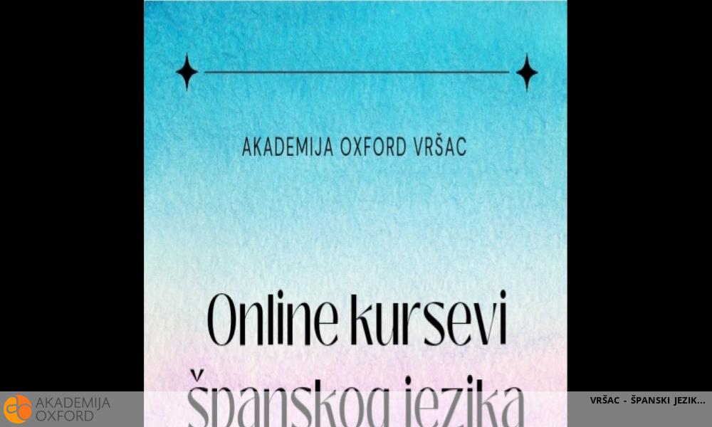 VRŠAC - ŠPANSKI JEZIK