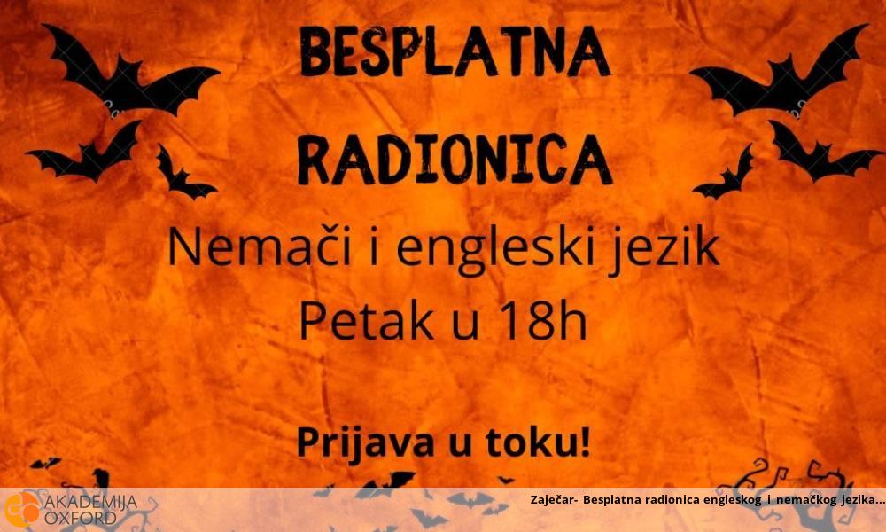 Zaječar- Besplatna radionica engleskog i nemačkog jezika Zaječar- Besplatna radionica engleskog i nemačkog jezika