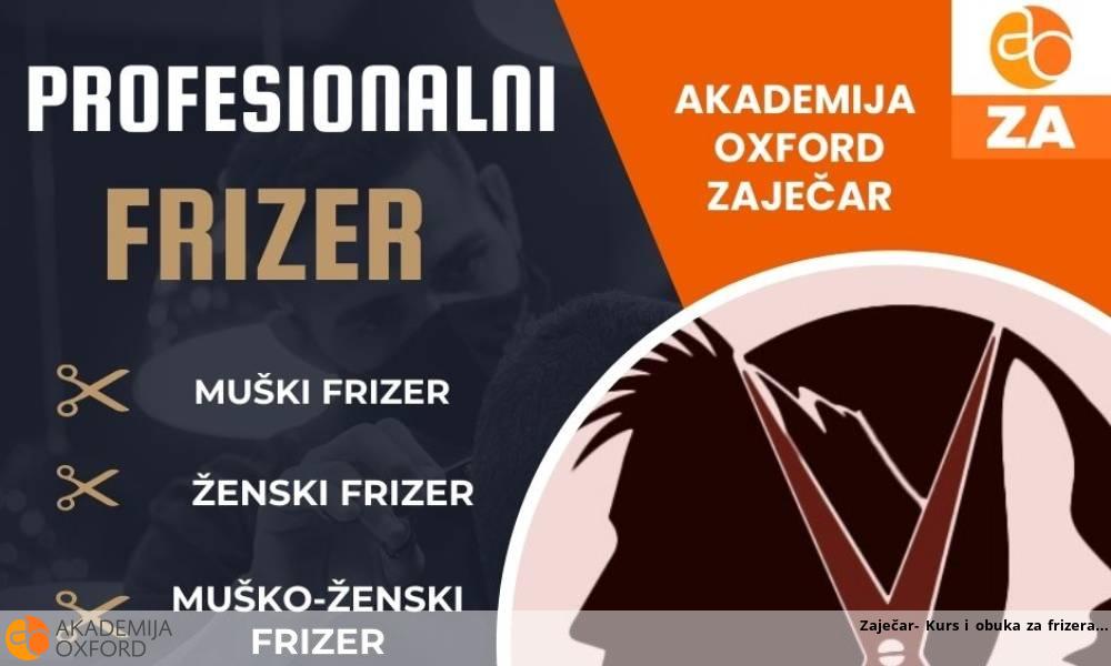 Zaječar- Kurs i obuka za frizera