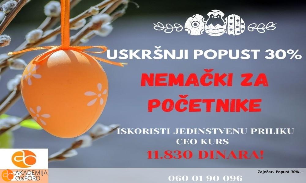Zaječar- Popust 30% Zaječar- Popust 30%