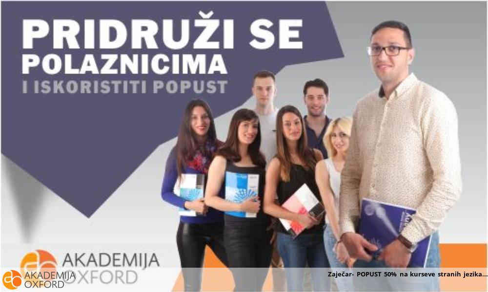 Zaječar- POPUST 50% na kurseve stranih jezika Zaječar- POPUST 50% na kurseve stranih jezika