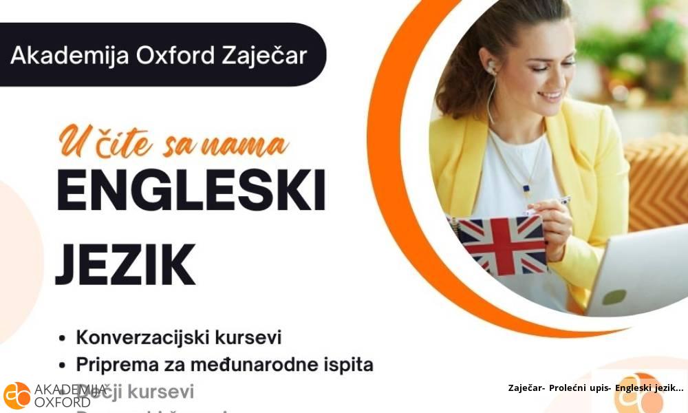 Zaječar- Prolećni upis- Engleski jezik