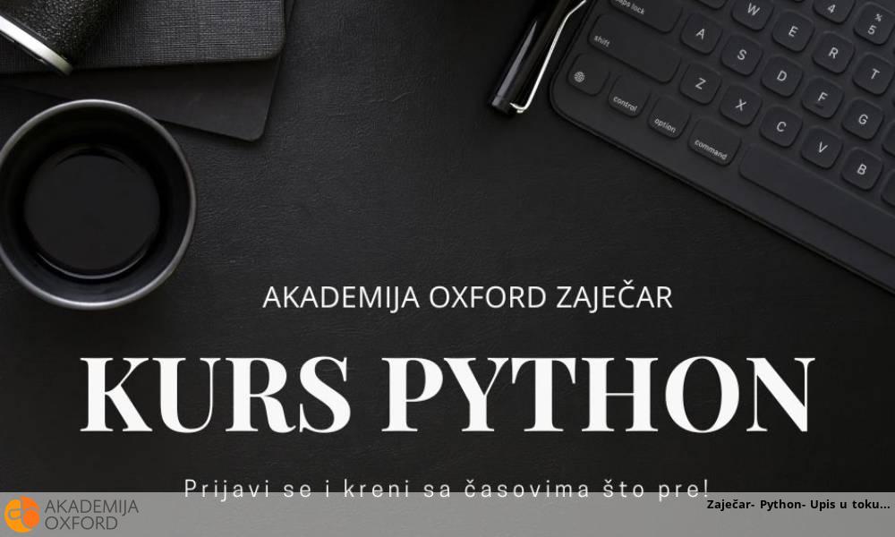 Zaječar- Python- Upis u toku