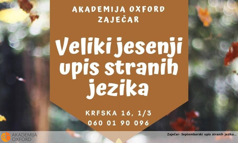 Zaječar- Septembarski upis stranih jezika