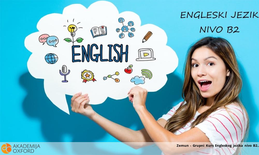 Zemun - Grupni Kurs Engleskog jezika nivo B1