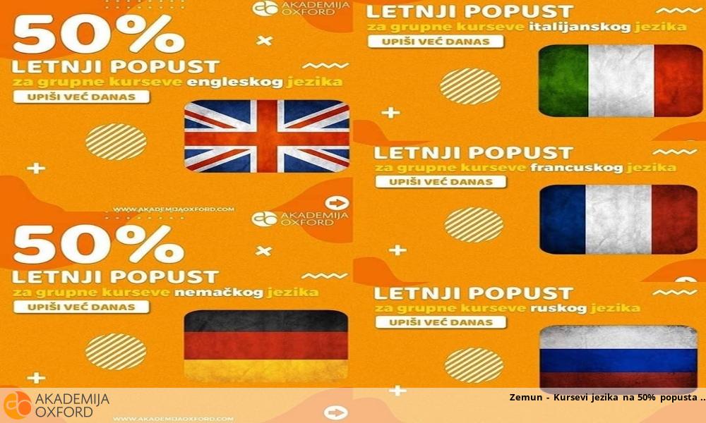 Zemun - Kursevi jezika na 50% popusta 