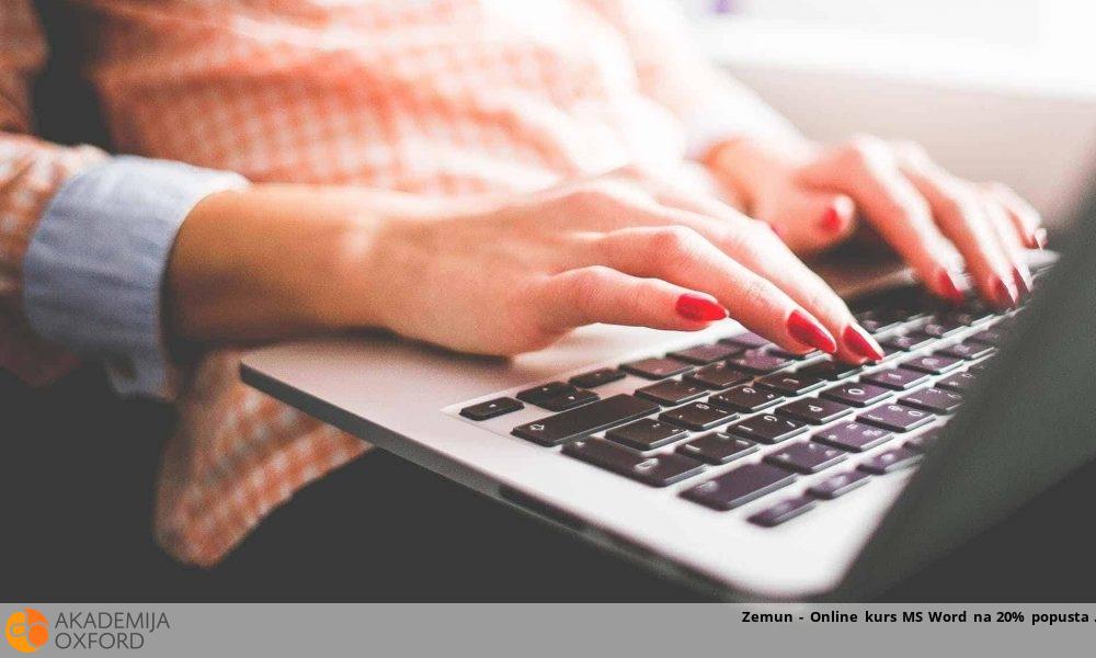 Zemun - Online kurs MS Word na 20% popusta Zemun - Online kurs MS Word na 20% popusta