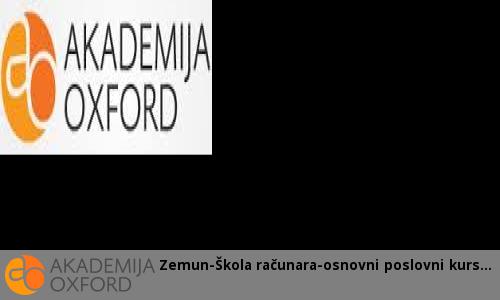 Zemun-Škola računara-osnovni poslovni kurs Zemun-Škola računara-osnovni poslovni kurs