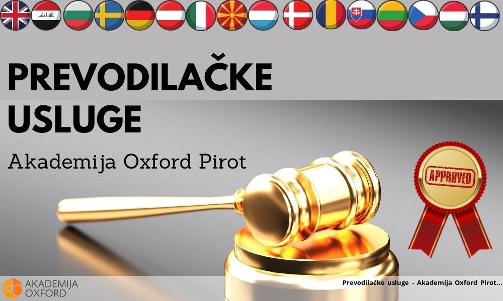 Prevodilačke usluge - Akademija Oxford Pirot Prevodilačke usluge - Akademija Oxford Pirot