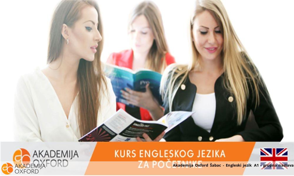 Akademija Oxford Šabac - Engleski jezik A1 - grupna nastava