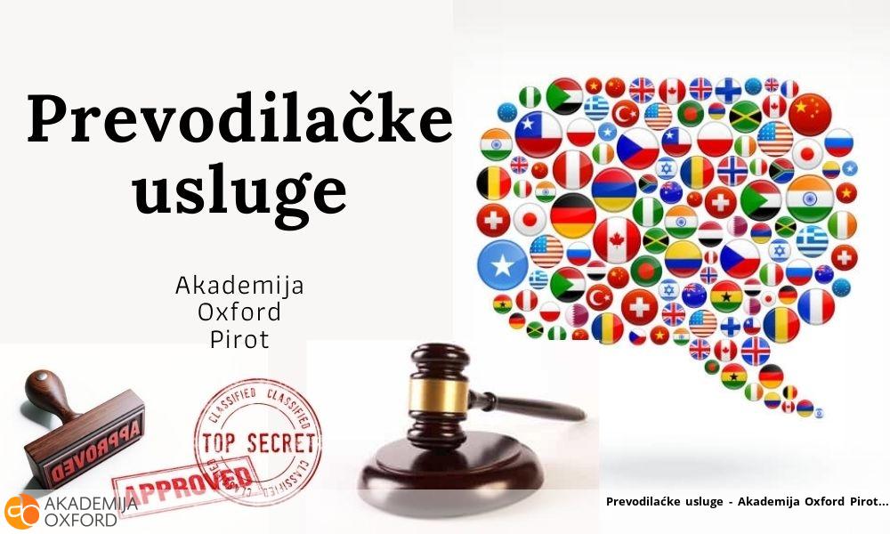 Prevodilačke usluge - Akademija Oxford Pirot