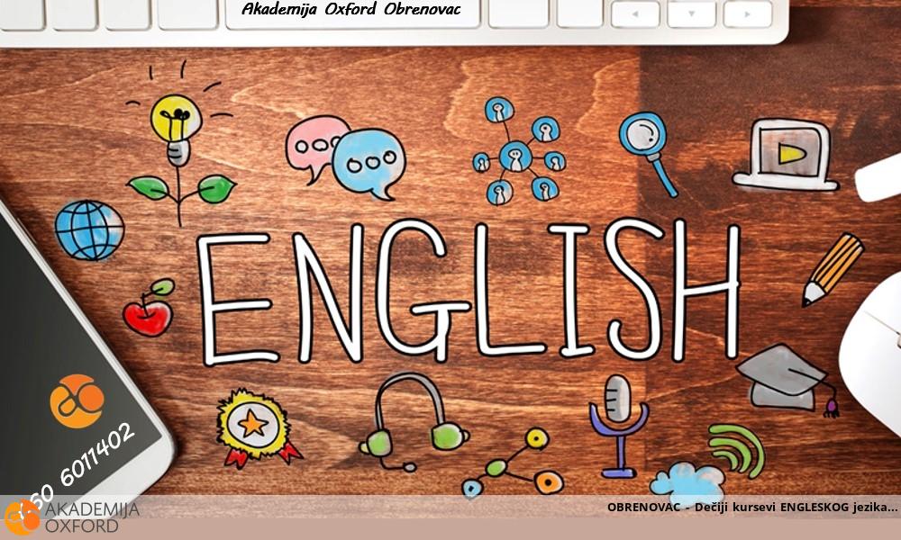 OBRENOVAC - Dečiji kursevi ENGLESKOG jezika OBRENOVAC - Dečiji kursevi ENGLESKOG jezika