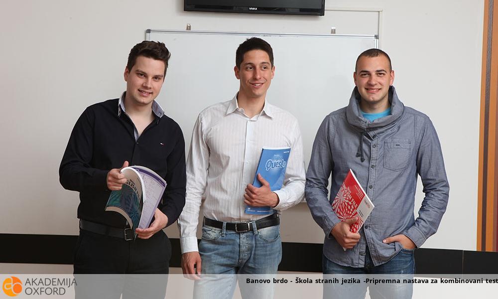 Banovo brdo - Škola stranih jezika -Pripremna nastava za kombinovani test