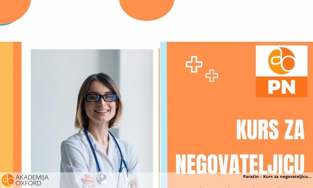 Paraćin - Kurs za negovateljicu Paraćin - Kurs za negovateljicu