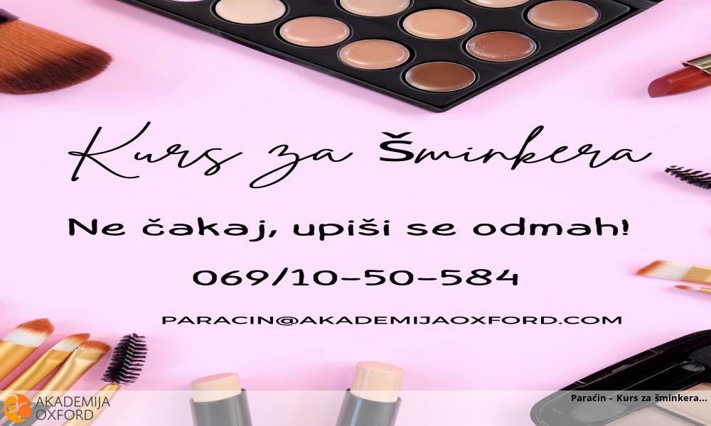 Paraćin - Kurs za šminkera Paraćin - Kurs za šminkera