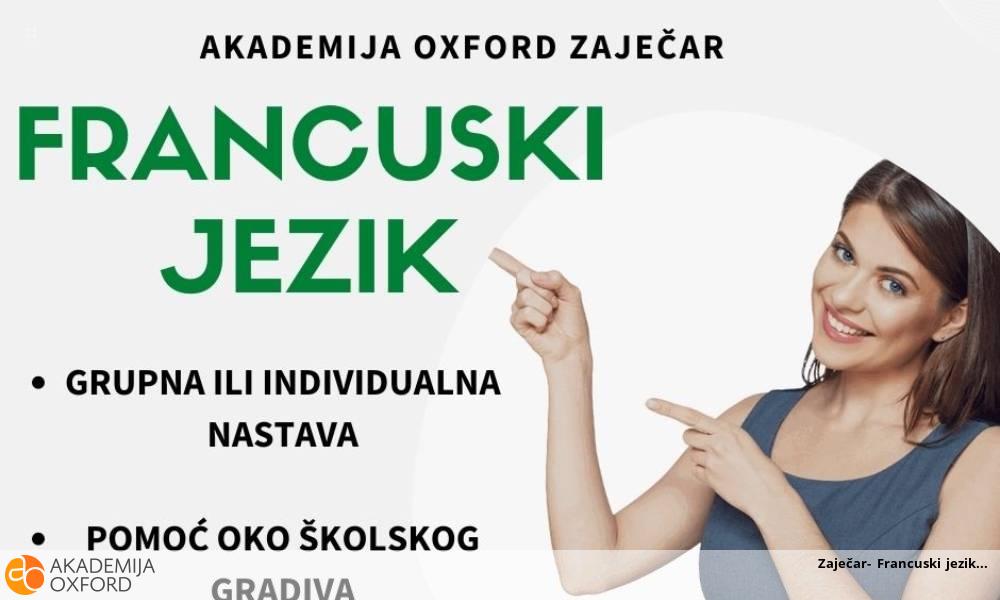Zaječar- Francuski jezik Zaječar- Francuski jezik
