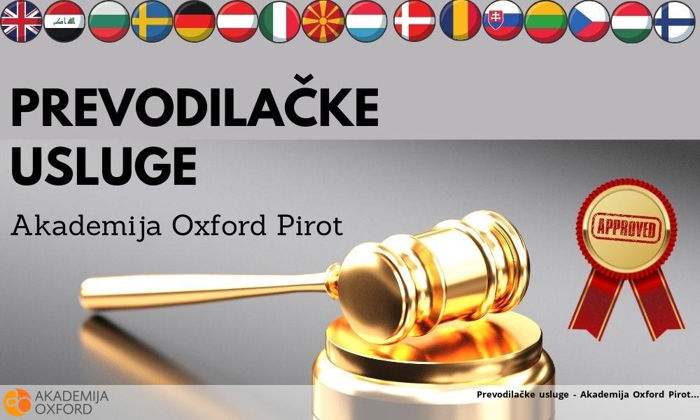 Prevodilačke usluge - Akademija Oxford Pirot Prevodilačke usluge - Akademija Oxford Pirot