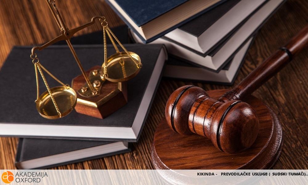 KIKINDA - PREVODILAČKE USLUGE ( SUDSKI TUMAČI)