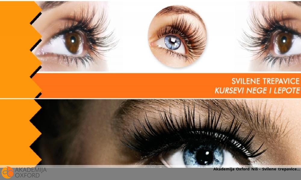 Akademija Oxford Niš - Obuka nadogradnje trepavica