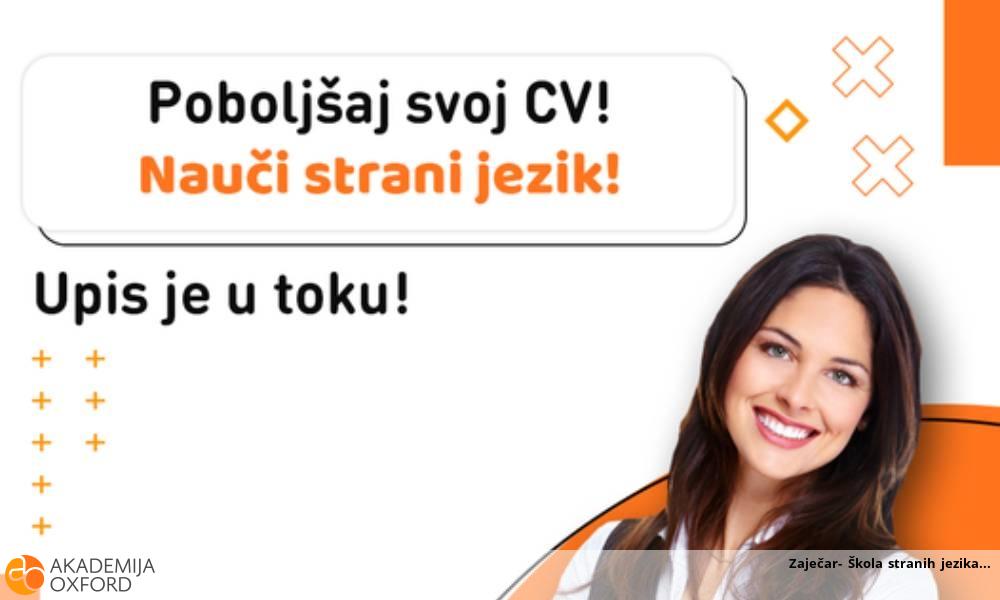 Zaječar- Škola stranih jezika Zaječar- Škola stranih jezika