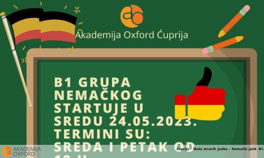 Ćuprija - Škola stranih jezika - Nemački jezik B1 Ćuprija - Škola stranih jezika - Nemački jezik B1