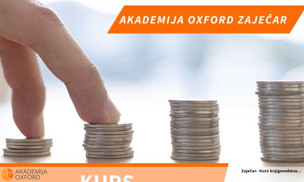 Zaječar- Kurs knjigovodstva