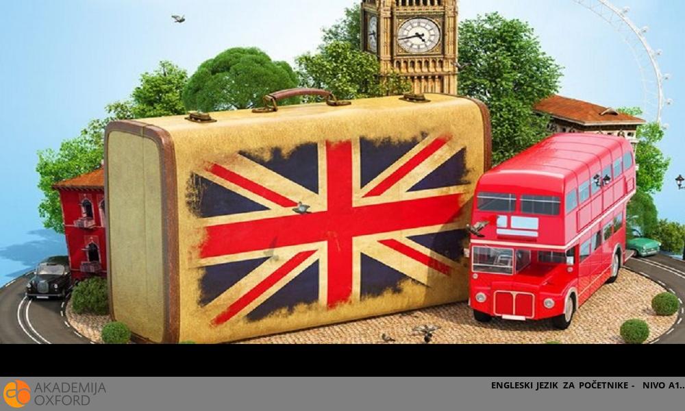 VALJEVO - ENGLESKI JEZIK ZA POČETNIKE - NIVO A1