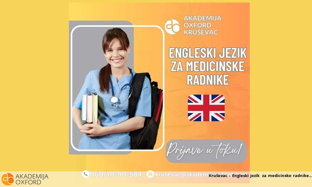 Kruševac - Engleski jezik za medicinske radnike Kruševac - Engleski jezik za medicinske radnike