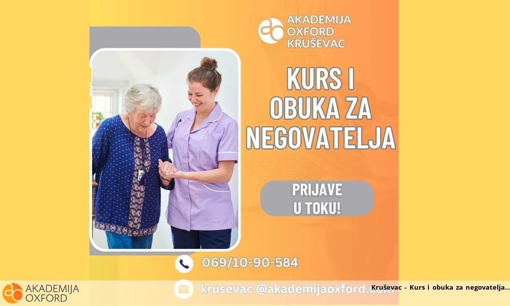 Kruševac - Kurs i obuka za negovatelja Kruševac - Kurs i obuka za negovatelja