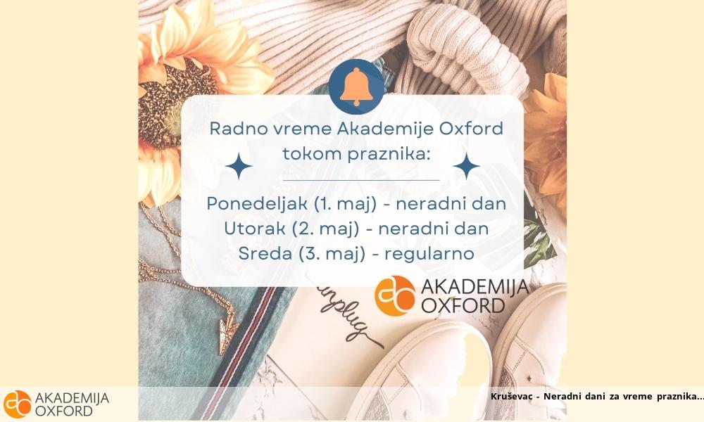 Kruševac - Neradni dani za vreme praznika