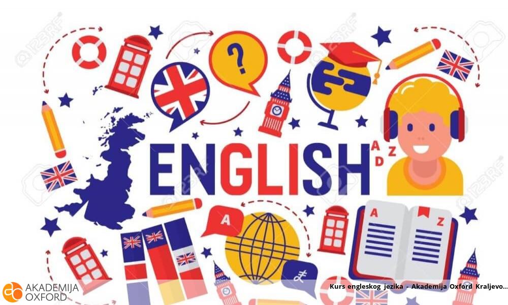 Kurs engleskog jezika - Akademija Oxford Kraljevo