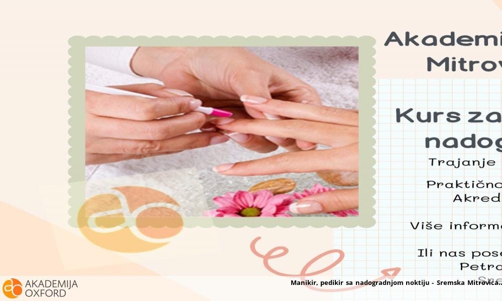 Manikir, pedikir sa nadogradnjom noktiju - Sremska Mitrovica