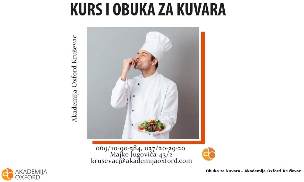 Obuka za kuvara - Akademija Oxford Kruševac