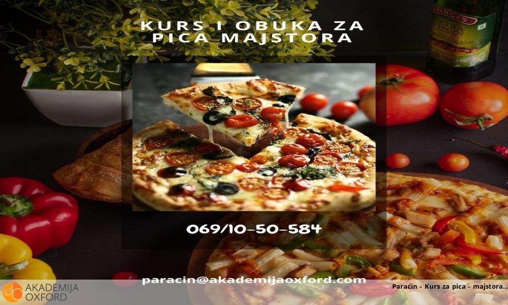 Paraćin - Kurs za pica - majstora Paraćin - Kurs za pica - majstora