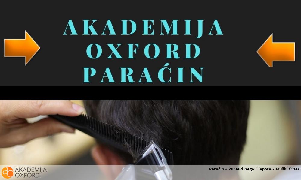 Paraćin - kursevi nege i lepote - Muški frizer