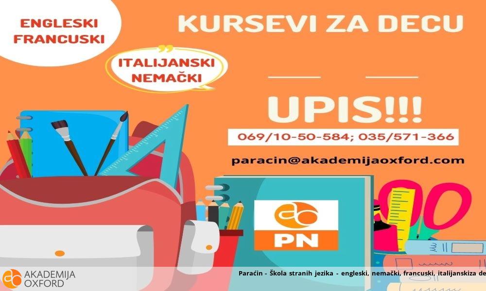 Paraćin - Škola stranih jezika - engleski, nemački, francuski, italijanski za decu
