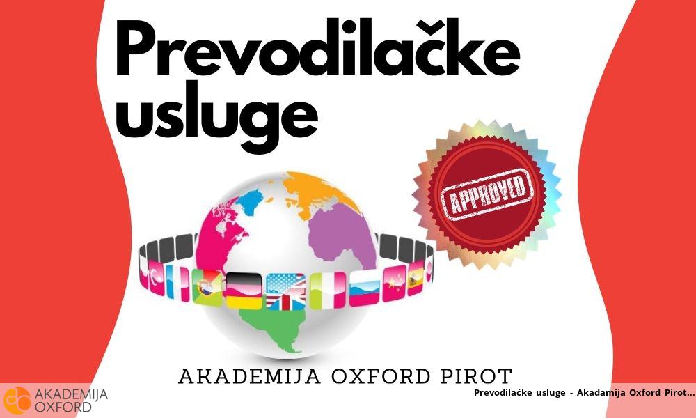 Prevodilačke usluge - Akadamija Oxford Pirot